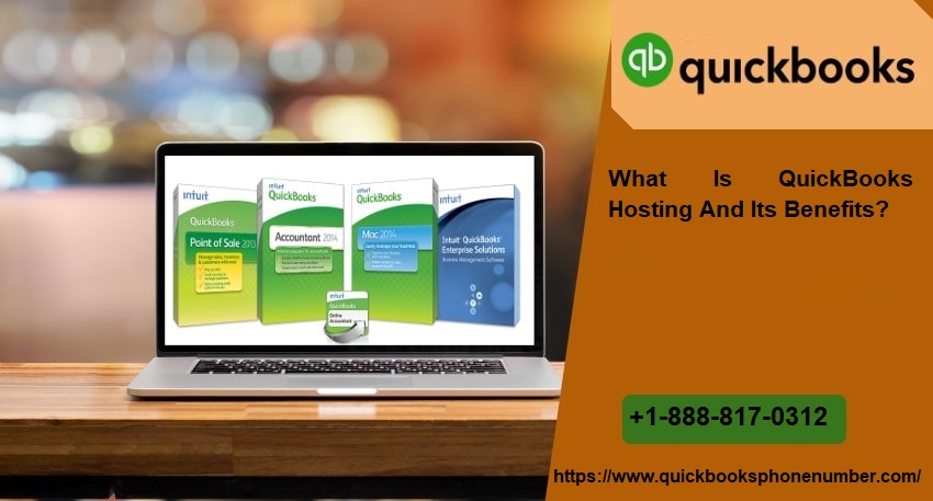 What Is QuickBooks Hosting And Its Benefits?