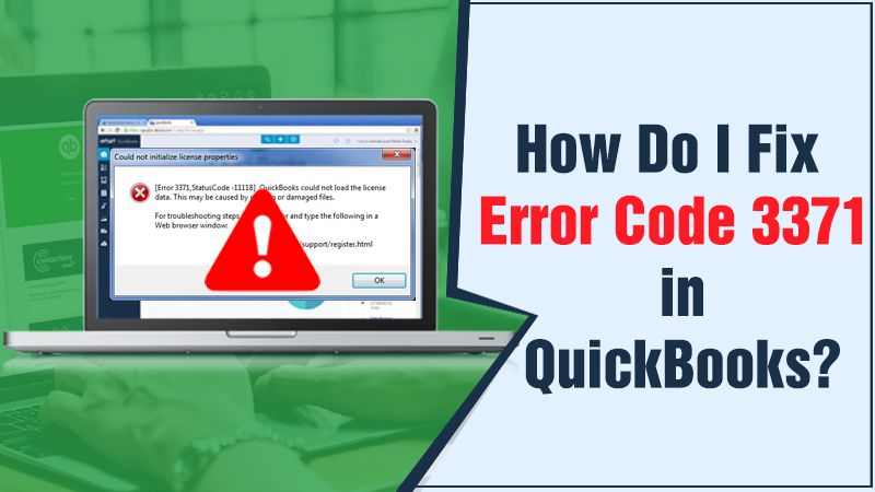 QuickBooks error 3371 code 11118