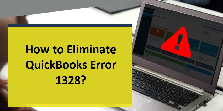 Eliminate QuickBooks Error 1328