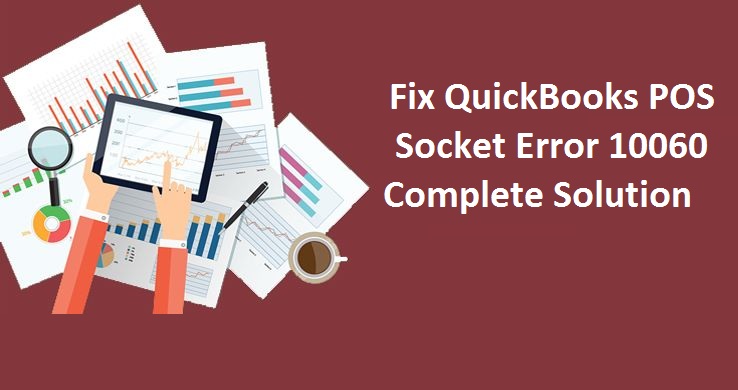 QuickBooks POS Socket Error 10060