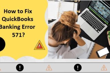QuickBooks Banking Error 571