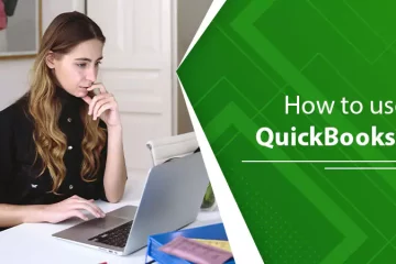 How to use quickbooks